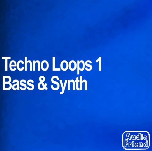 AudioFriend Techno Loops 1 Bass and Synth [WAV]