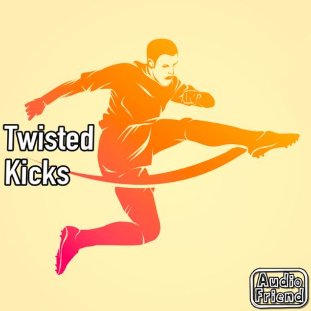 AudioFriend Twisted Kicks [WAV]