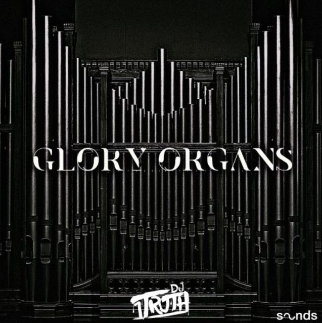 DJ 1Truth Glory Organs [WAV]