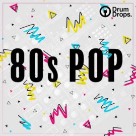 Drumdrops 80s Pop [WAV] (Premium)