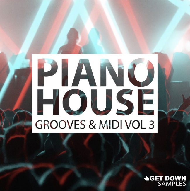 Get Down Samples Piano House Grooves Vol.3 [WAV, MiDi]