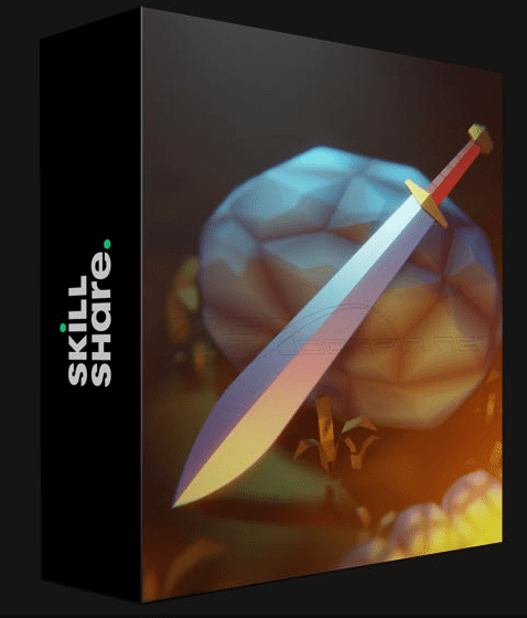 SKILLSHARE – BLENDER 3D FOR BEGINNERS: MODEL A LOW-POLY FANTASY SWORD