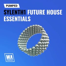 WA Production Pumped Sylenth1 Future House Essentials [Synth Presets] (Premium)