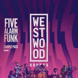 Westwood Sounds Five Alarm Funk Sample Pack Vol.1 [WAV] (Premium)