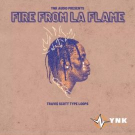 YnK Audio Fire From La Flame [WAV] (Premium)