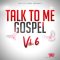 Big Citi Loops Talk To Me Gospel Vol.6 [WAV] (Premium)
