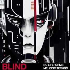 Blind Audio Nu Lifeforms: Melodic Techno [WAV] (Premium)