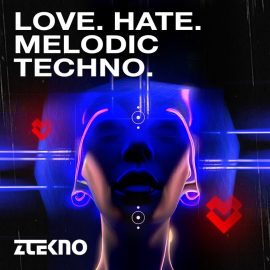 ZTEKNO Love Hate Melodic Techno [WAV, MiDi, Synth Presets] (Premium)