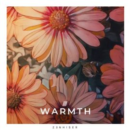 Zenhiser Warmth [WAV] (Premium)