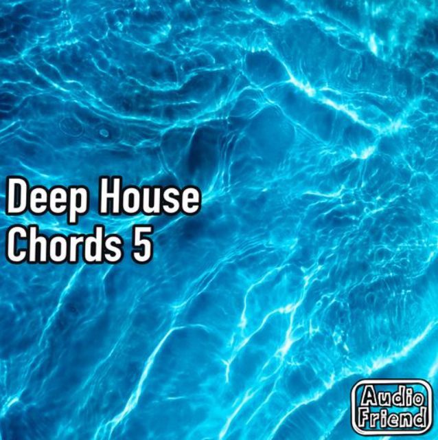 AudioFriend Deep House Chords 5 [WAV]