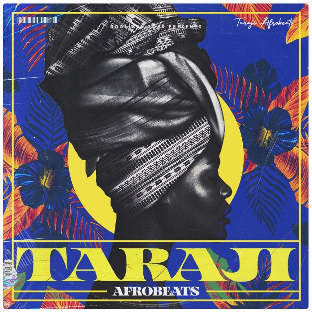 Godlike Loops Taraji Afrobeats [WAV, MiDi]