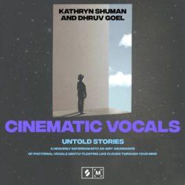 Montage by Splice Sounds Cinematic Vocals Untold Stories [WAV] (Premium)