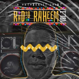 Oktober1st Radio Raheem Vol.1 [WAV] (Premium)