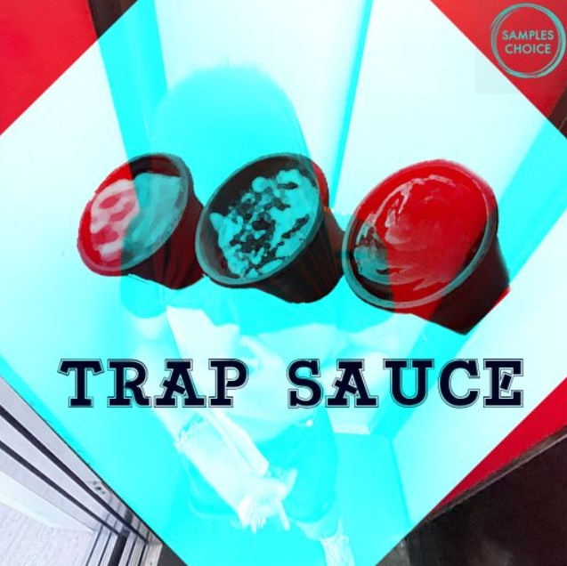 Samples Choice Trap Sauce [WAV]