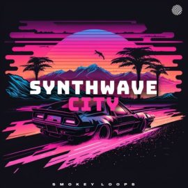 Smokey Loops Synthwave City [WAV] (Premium)