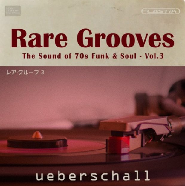 Ueberschall Rare Grooves Vol.3 [Elastik]