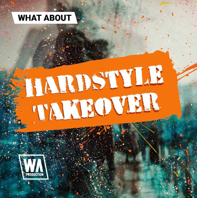 WA Production What About Hardstyle Takeover [WAV]