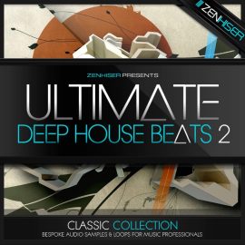 Zenhiser Ultimate Deep House Beats 2 [WAV] (Premium)