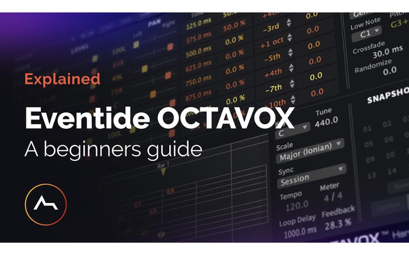 ADSR Sounds Eventide Octavox Beginners Guide [TUTORiAL]