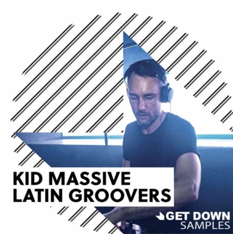 Get Down Samples Kid Massive Latin Groovers [WAV]