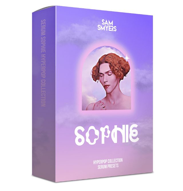 Sam Smyers Serum SOPHIE Hyperpop Collection [MiDi, Synth Presets]