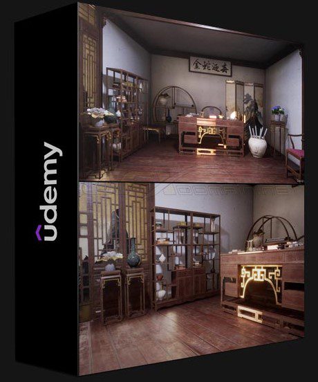 UDEMY – CREATING A TRADITIONAL CHINESE ROOM ENVIRONMENT IN UE5