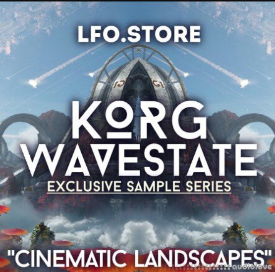 LFO Store Korg Wavestate Cinematic Landscapes