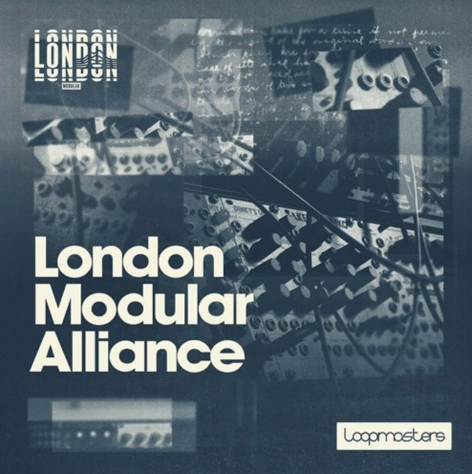 Loopmasters London Modular Alliance [MULTiFORMAT]