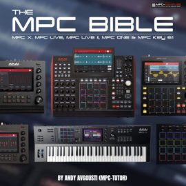 Mpc-Samples The MPC Bible For The MPC Live, MPC X, MPC One and MPC Key (Revision 18) (Premium)