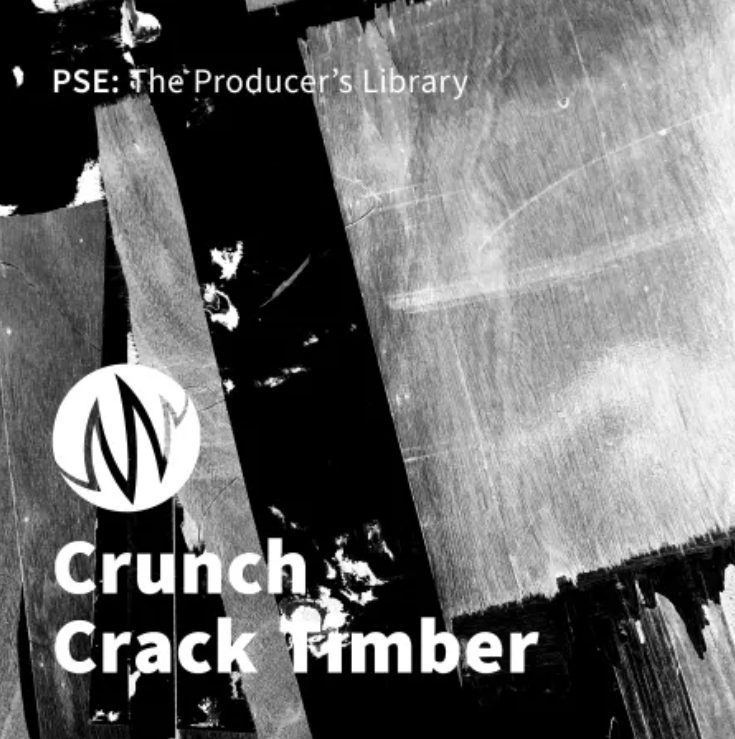 PSE: The Producers Library Crunch Crack Timber [WAV]