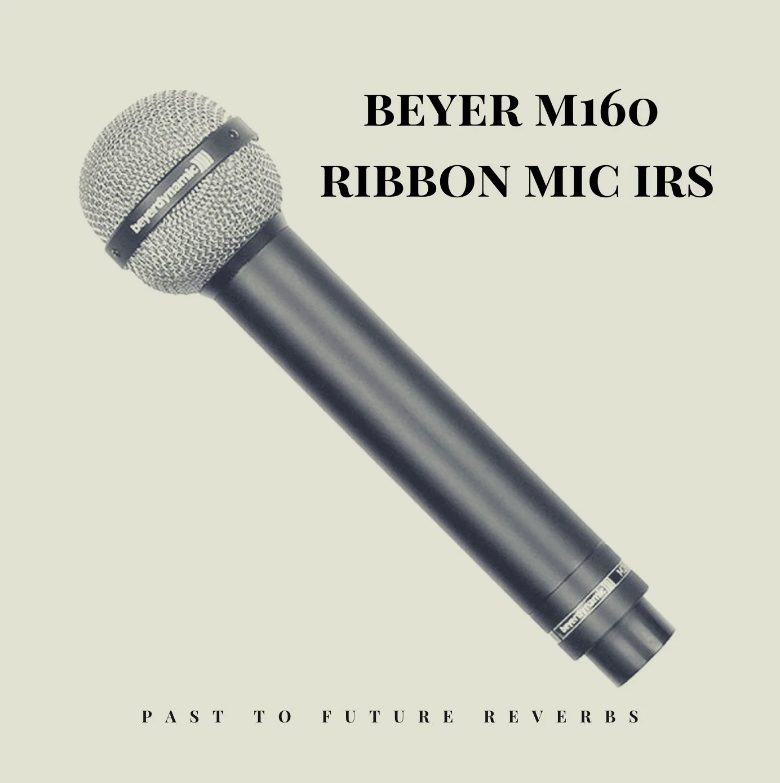 PastToFutureReverbs Beyer M160 Ribbon Mic IRS! Hendrix- Bonham Mic!