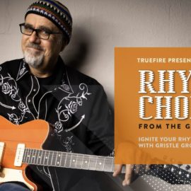 Truefire Greg Koch’s Rhythm Chops from the Gristle Shop [TUTORiAL] (Premium)