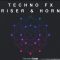 House Of Loop Techno FX Riser & Horn [WAV] (Premium)