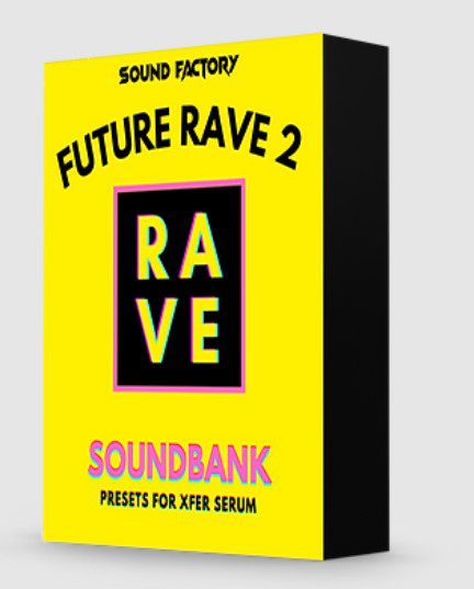 Sound Factory Future Rave 2