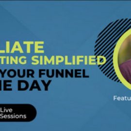 Tyler Ellison (Adskills) – Affiliate Marketing Simplified Build Your Funnel In One Day Download (Premium)