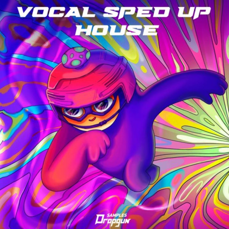 Dropgun Samples Vocal Sped Up House