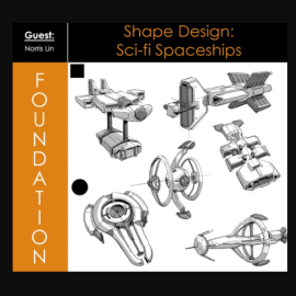 Foundation Patreon – Shape Design: Sci-Fi Spaceships with Norris Lin (Premium)