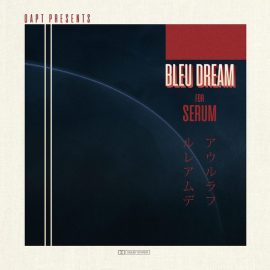 QAPT Presents BLEU DREAM for SERUM (Premium)