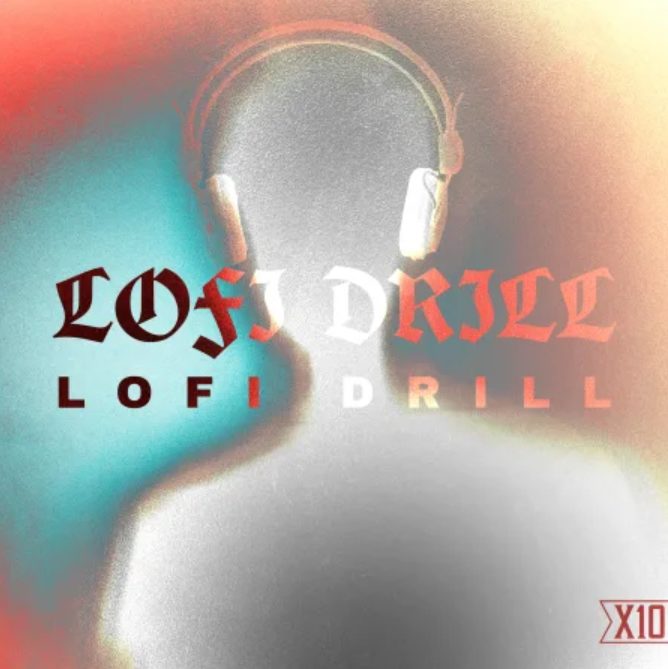X10 Lofi Drill
