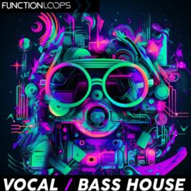 Function Loops Vocal Bass House (Premium)