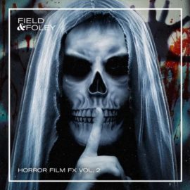 Field and Foley Horror Film FX Vol. 2 (Premium)