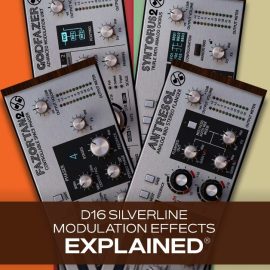 Groove3 D16 Silverline Modulation Effects Explained (Premium)