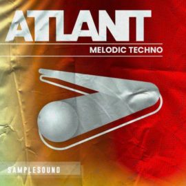 Samplesound Atlant Melodic Techno (Premium)