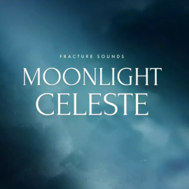 Fracture Sounds Moonlight Celeste KONTAKT (Premium)