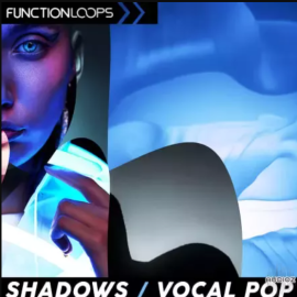 Function Loops Shadows – Vocal Pop (Premium)