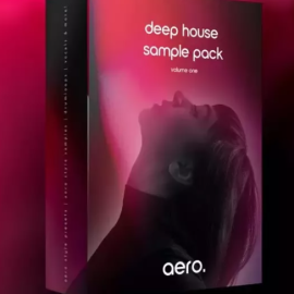 aero. Deep House Sample Pack Vol.1 (Premium)