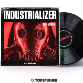 Tonepusher Industrializer Xfer Serum Preset Pack FXP (Premium)