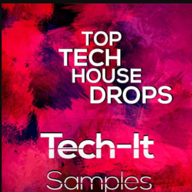 Tech It Samples Top Tech House Drops (Premium)