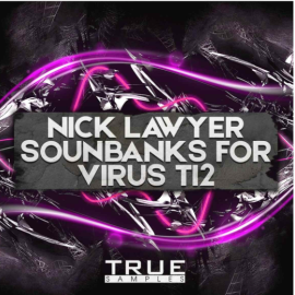 True Samples Soundbanks For VIRUS TI 2 by Nick Lawyer (Premium)