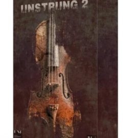 Fallout Music Group Unstrung 2 v2.0.1 KONTAKT (Premium)